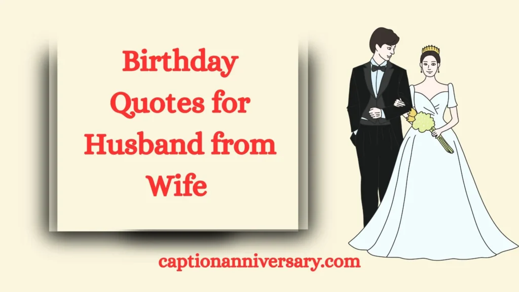 Birthday Quotes for Husband from Wife