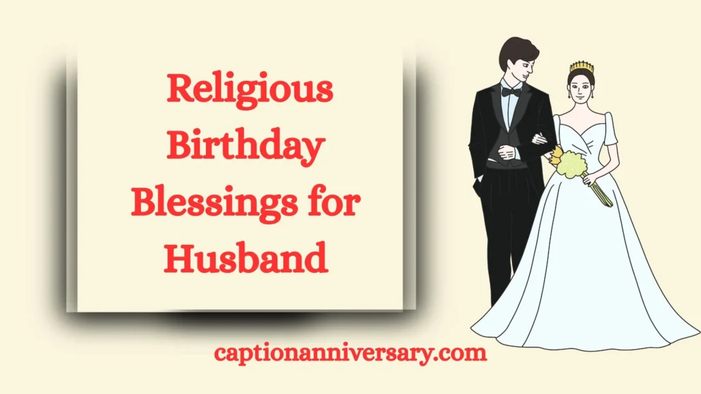  Religious Birthday Blessings for Husband