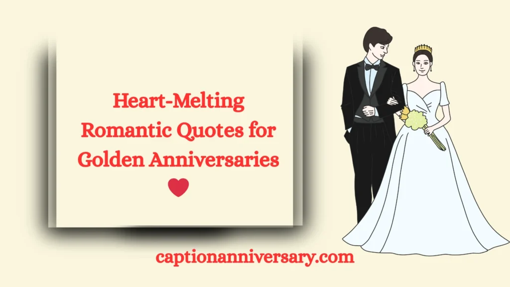 Romantic 50th Wedding Anniversary Quotes to Melt Every Heart