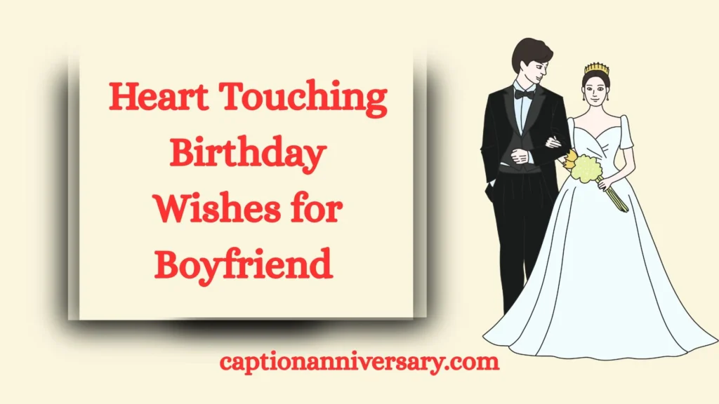 Heart Touching Birthday Wishes for Boyfriend